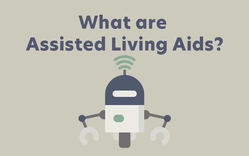 What are Assisted Living Aids?
